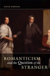 Romanticism And The Question Of The Stranger