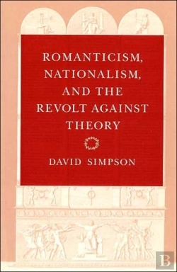 Bertrand.pt - Romanticism, Nationalism, And The Revolt Against Theory