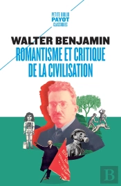 Romantisme Et Critique De La Civilisation