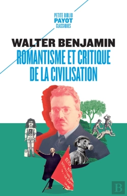 Bertrand.pt - Romantisme Et Critique De La Civilisation