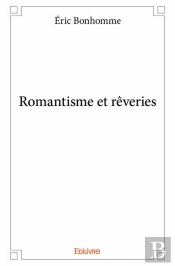 Romantisme Et Reveries