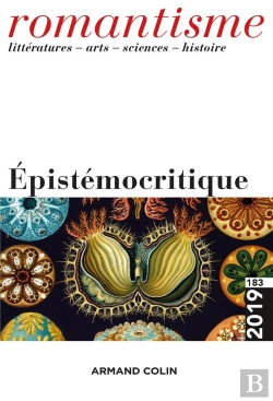 Bertrand.pt - Romantisme N 183 1/2019 Epistemocritique