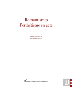 Bertrand.pt - Romantismes, L'Esthétique En Acte