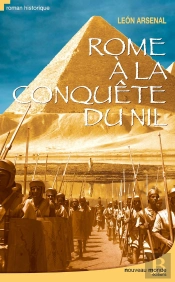 Rome À La Conquête Du Nil