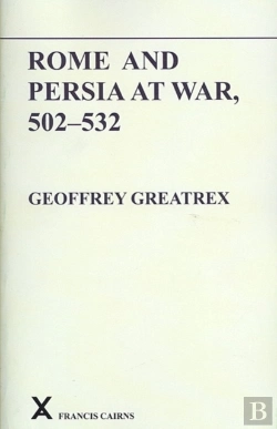 Bertrand.pt - Rome And Persia At War, 502-532