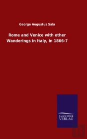 Rome And Venice With Other Wanderings In
