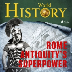 Bertrand.pt - Rome - Antiquity'S Superpower