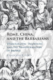 Rome, China, And The Barbarians