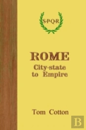 Rome: City-State To Empire