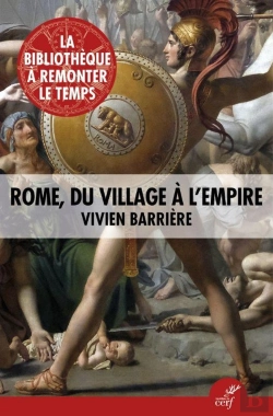 Bertrand.pt - Rome, Du Village À L'Empire