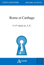 Rome Et Carthage, Ve-Ier S. Av. J.-C.
