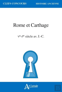 Bertrand.pt - Rome Et Carthage, Ve-Ier S. Av. J.-C.