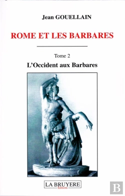 Bertrand.pt - Rome Et Les Barbares T.2 ; L'Occident Aux Barbares