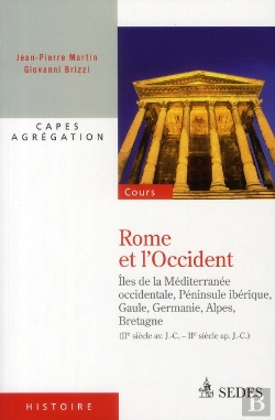 Bertrand.pt - Rome Et L'Occident ; Ii Siècle Avant J-C - Ii Siècle Après J-C
