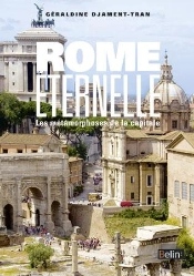 Rome Éternelle Ou Les Métamorphoses De La Capitale