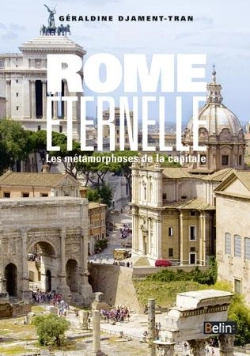 Bertrand.pt - Rome Éternelle Ou Les Métamorphoses De La Capitale