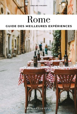 Bertrand.pt - Rome : Guide Des Meilleures Expériences (Édition 2025)