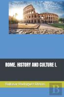 Rome. History And Culture I.