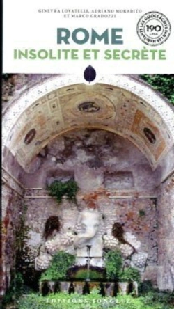 Bertrand.pt - Rome Insolite Et Secrete