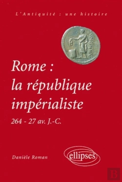 Bertrand.pt - Rome: La République Impérialiste (264-27 Av J.-C.))