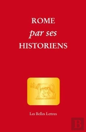Rome Par Ses Historiens