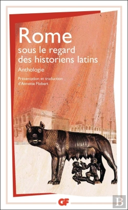 Bertrand.pt - Rome Sous Le Regard Des Historiens Latins ; Anthologie
