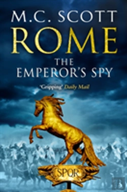 Bertrand.pt - Rome: The Emperor'S Spy (Rome 1)