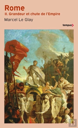 Bertrand.pt - Rome Tome 2 ; Grandeur Et Chute De L'Empire