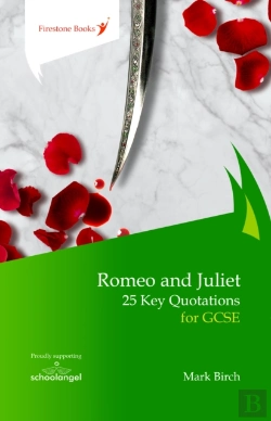 Bertrand.pt - Romeo And Juliet: 25 Key Quotations For Gcse
