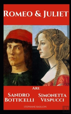 Bertrand.pt - Romeo And Juliet Are Sandro Botticelli And Simonetta Vespucci