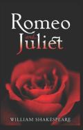 Romeo And Juliet By William Shakespeare Illustrated Edition