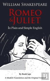 Romeo And Juliet In Plain And Simple English