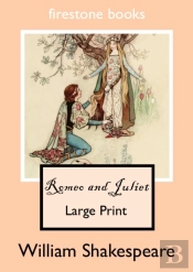 Romeo And Juliet Large Print Edition