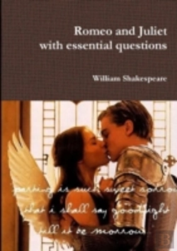 Bertrand.pt - Romeo And Juliet With Essential Question