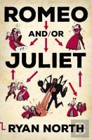 Romeo And/Or Juliet