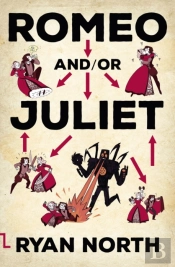 Romeo And/Or Juliet