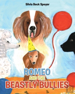Bertrand.pt - Romeo And The Beastly Bullies