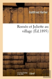 Romeo Et Juliette Au Village Edition 1895