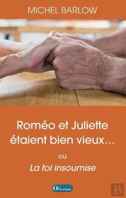Bertrand.pt - Romeo Et Juliette Etaient Bien Vieux... La Foi Insoumise