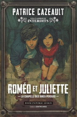 Bertrand.pt - Roméo Et Juliette : La Chapelle Des Âmes Perdues