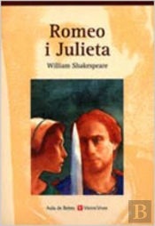 Romeo I Julieta. Coleccio Aula De Lletres. Auxiliar Bup.