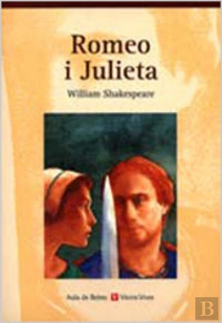 Bertrand.pt - Romeo I Julieta. Coleccio Aula De Lletres. Auxiliar Bup.