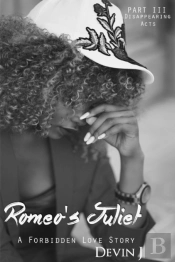 Romeo'S Juliet Book 3: Disappearing Acts
