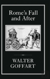Rome'S Fall And After