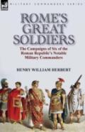 Rome'S Great Soldiers