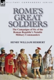 Rome'S Great Soldiers
