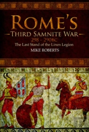 Rome'S Third Samnite War, 298-290 Bc