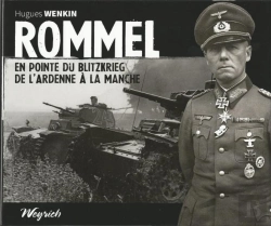 Bertrand.pt - Rommel. En Pointe Du Blitzkrieg. De L'Ardenne A La Manche