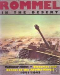 Rommel In The Desert