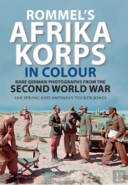 Bertrand.pt - Rommel'S Afrika Korps In Colour